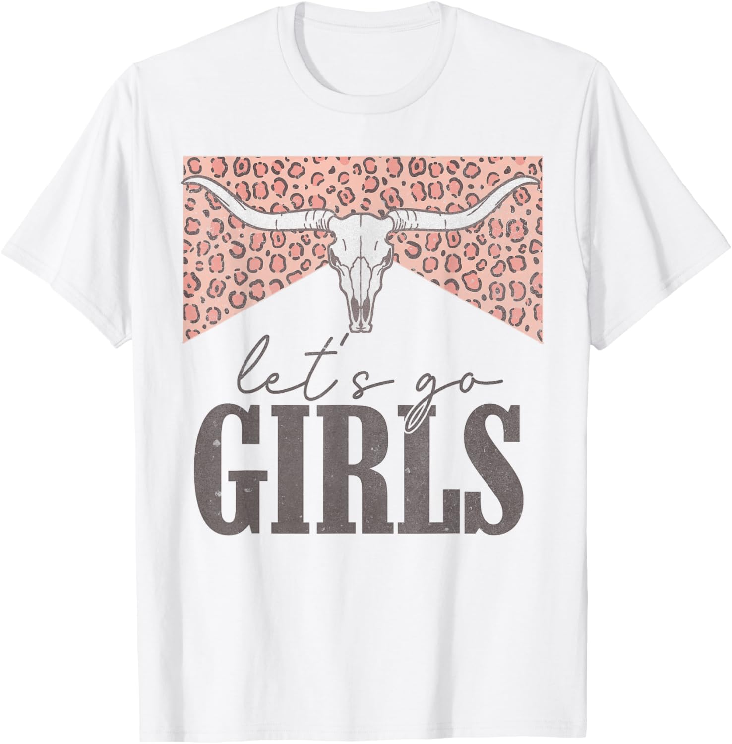 Let's Go Girls Vintage Leopard Western Rode Country Cowgirls T-Shirt
