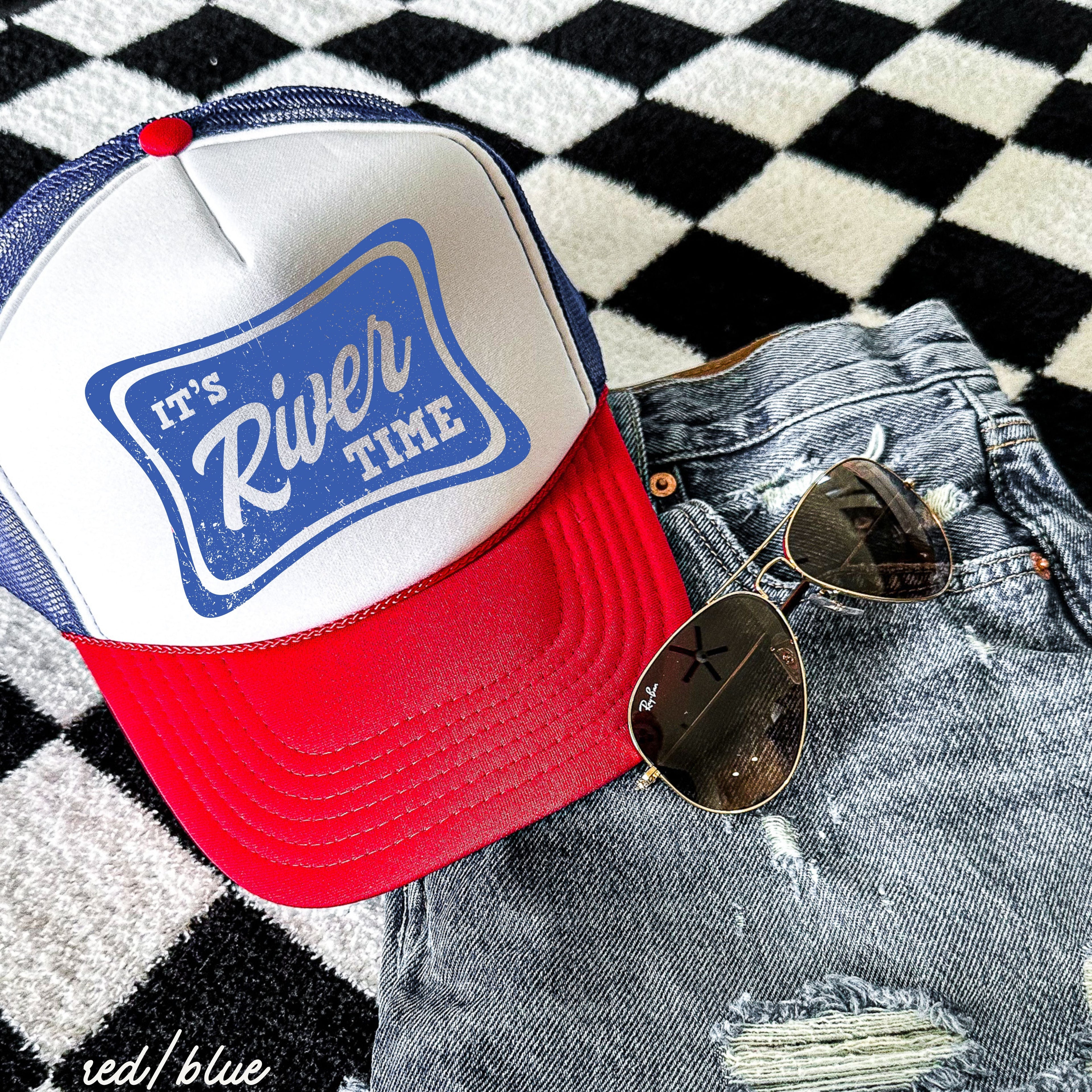 It's River Time Trucker Hat *9 COLORS